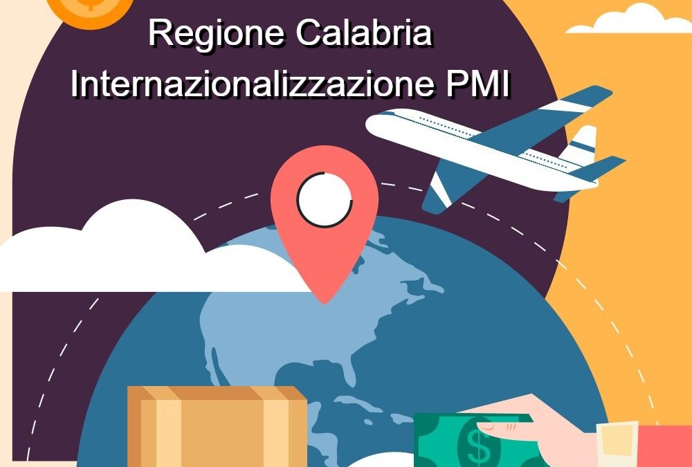 Regione Calabria – Internazionalizzazione PMI
